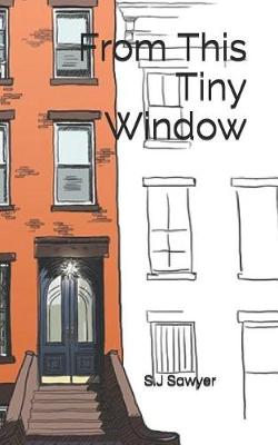 Book cover for From This Tiny Window