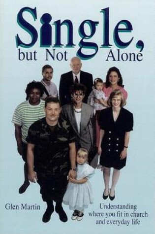 Cover of Single, But Not Alone