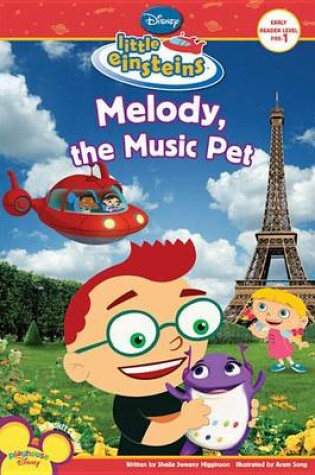 Cover of Disney's Little Einsteins Melody, the Music Pet