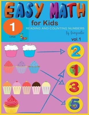 Book cover for Easy Math for Kids Reading Counting Numbers