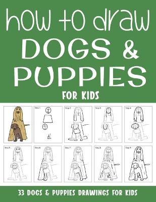 Book cover for How to Draw Dogs and Puppies for Kids