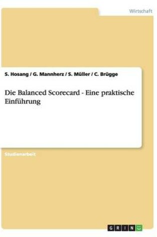 Cover of Eine praktische Einfuhrung in die Balanced Scorecard