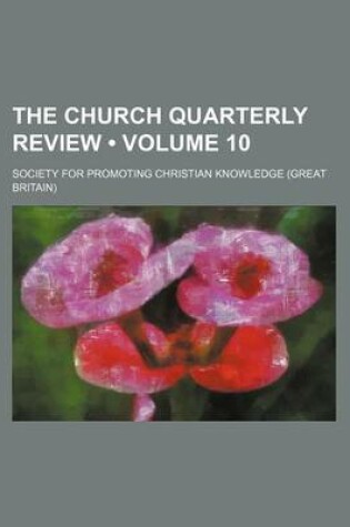 Cover of The Church Quarterly Review (Volume 10)