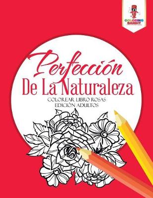 Book cover for Perfección De La Naturaleza