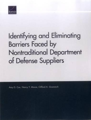 Book cover for Identifying and Eliminating Barriers Faced by Nontraditional Department of Defense Suppliers