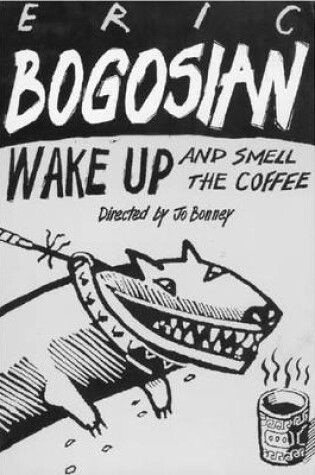 Cover of Wake Up And Smell The Coffee