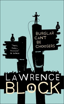 Book cover for Burglars Can't Be Choosers