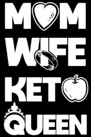 Cover of Mom Wife Keto Queen