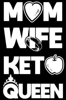 Book cover for Mom Wife Keto Queen