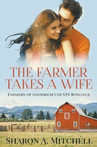 The Farmer Takes a Wife