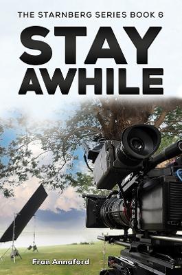 Book cover for The Starnberg Series Book 6 – Stay Awhile