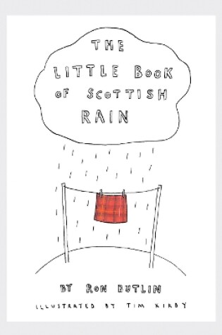 Cover of The Little Book of Scottish Rain