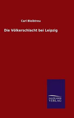 Book cover for Die Voelkerschlacht bei Leipzig