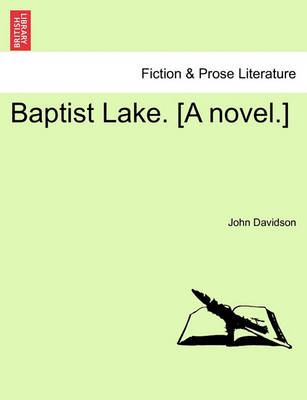 Book cover for Baptist Lake. [A Novel.]