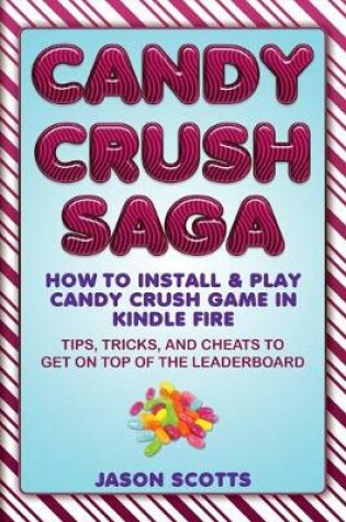 Cover of Candy Crush Saga