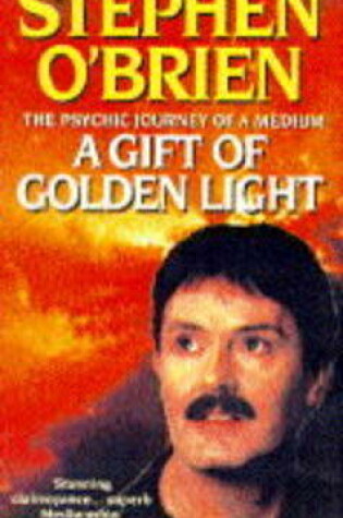 Cover of A Gift of Golden Light