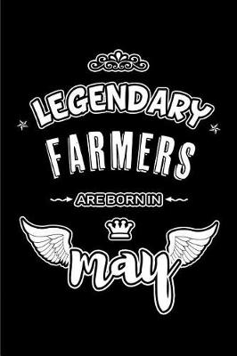 Book cover for Legendary Farmers are born in May