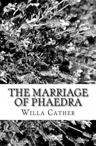 Cover of The Marriage of Phaedra