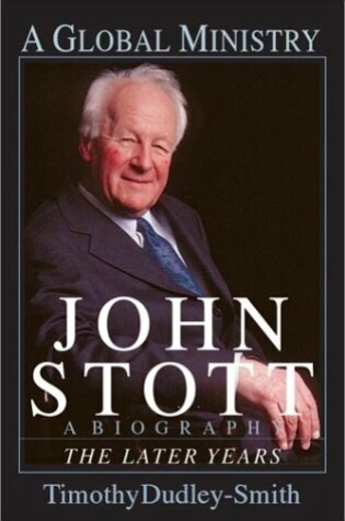 Cover of John Stott: The Making of a Leader