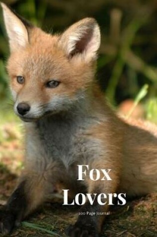 Cover of Fox Lovers 100 page Journal