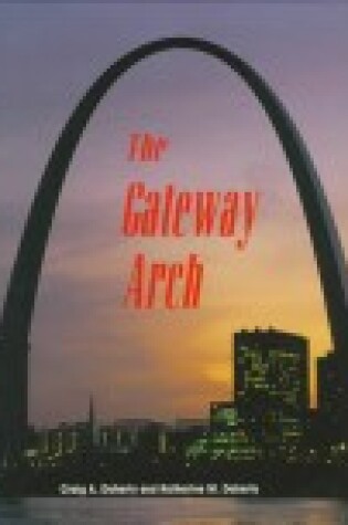 Cover of The Gateway Arch