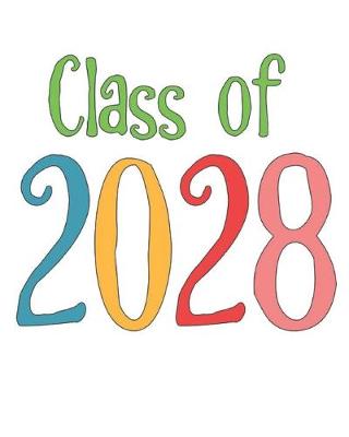 Book cover for Class of 2028