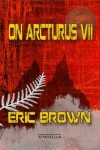 Book cover for On Arcturus VII