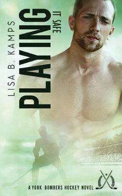 Book cover for Playing It Safe