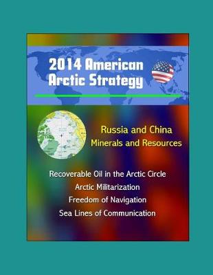 Book cover for 2014 American Arctic Strategy