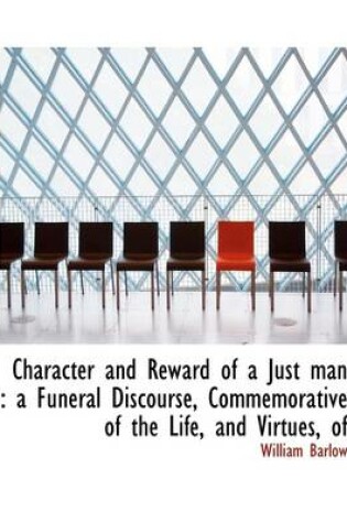 Cover of Character and Reward of a Just Man