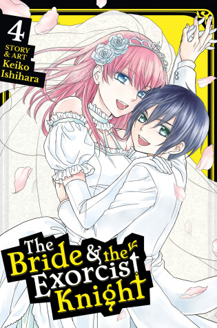 Cover of The Bride & the Exorcist Knight Vol. 4