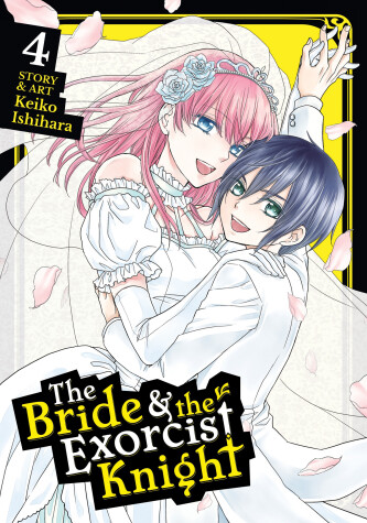Book cover for The Bride & the Exorcist Knight Vol. 4