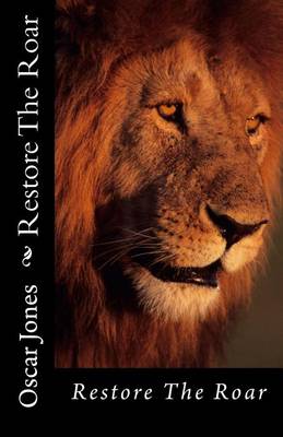 Book cover for Restore The Roar