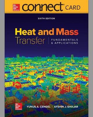 Book cover for Connect Access Card for Heat and Mass Transfer: Fundamentals and Applications