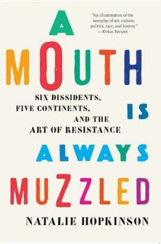 Cover of A Mouth Is Always Muzzled