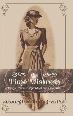 Book cover for The Time Mistress