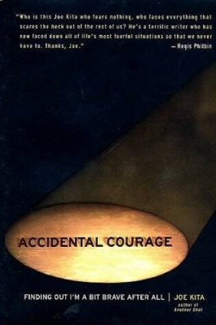 Cover of Accidental Courage
