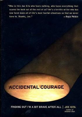 Book cover for Accidental Courage