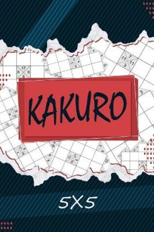 Cover of Kakuro 5 x 5