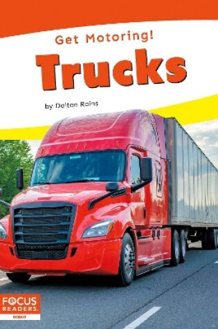 Cover of Get Motoring! Trucks