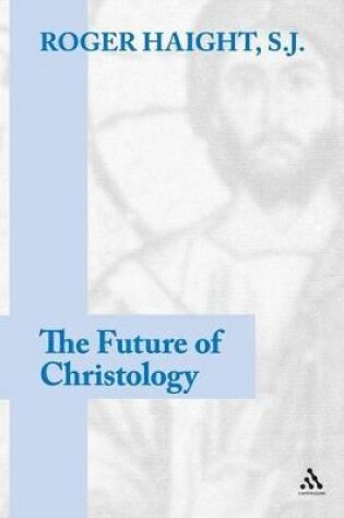 Cover of The Future of Christology