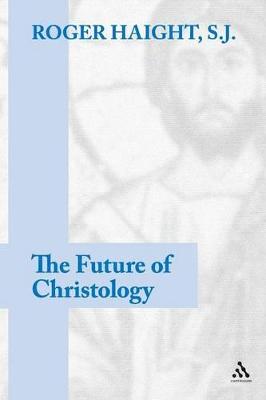 Book cover for The Future of Christology