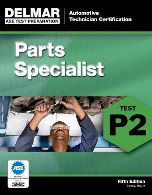 Book cover for ASE Test Preparation - P2 Parts Specialist