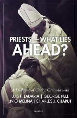 Cover of Priests--What Lies Ahead?