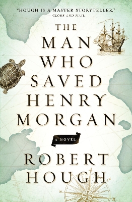 Book cover for The Man Who Saved Henry Morgan