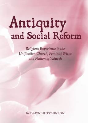 Cover of Antiquity and Social Reform