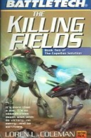 Cover of Battletech: Killing Fields