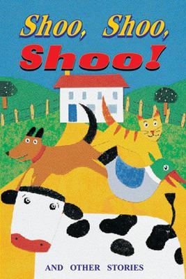 Book cover for Shoo, Shoo, Shoo! And Other Stories Level 7