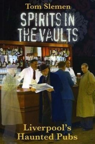 Cover of Spirits in the Vaults