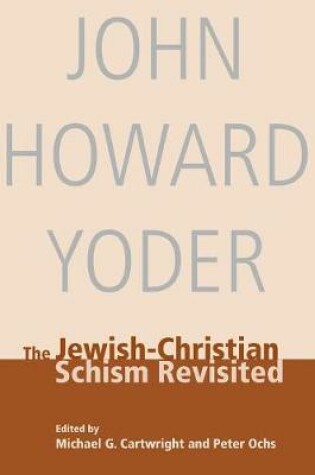 Cover of The Jewish-Christian Schism